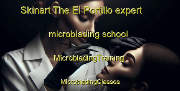 Skinart The El Portillo expert microblading school | #MicrobladingTraining #MicrobladingClasses #SkinartTraining-Spain