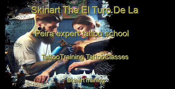 Skinart The El Turo De La Peira expert tattoo school | #TattooTraining #TattooClasses #SkinartTraining-Spain