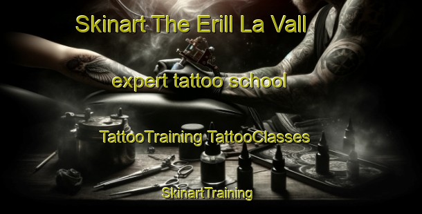 Skinart The Erill La Vall expert tattoo school | #TattooTraining #TattooClasses #SkinartTraining-Spain