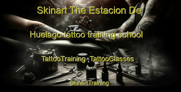 Skinart The Estacion De Huelago tattoo training school | TattooTraining | TattooClasses | SkinartTraining-Spain
