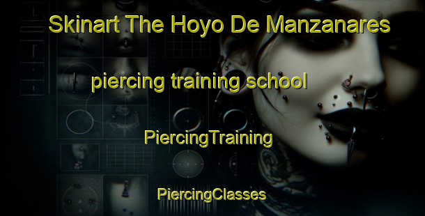 Skinart The Hoyo De Manzanares piercing training school | #PiercingTraining #PiercingClasses #SkinartTraining-Spain