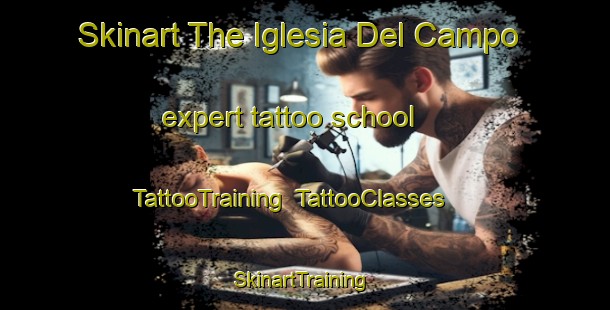 Skinart The Iglesia Del Campo expert tattoo school | TattooTraining | TattooClasses | SkinartTraining-Spain