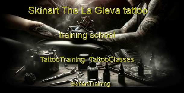 Skinart The La Gleva tattoo training school | TattooTraining | TattooClasses | SkinartTraining-Spain
