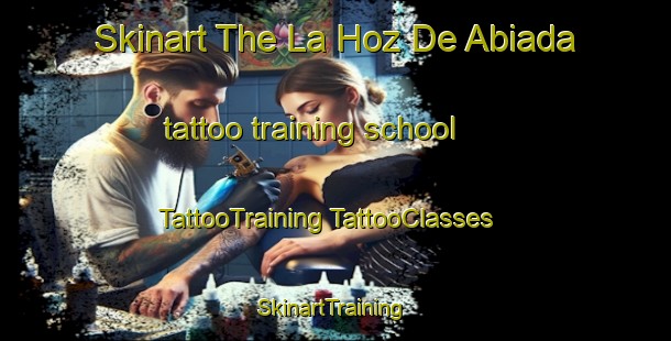 Skinart The La Hoz De Abiada tattoo training school | #TattooTraining #TattooClasses #SkinartTraining-Spain