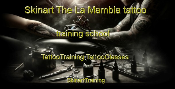 Skinart The La Mambla tattoo training school | #TattooTraining #TattooClasses #SkinartTraining-Spain