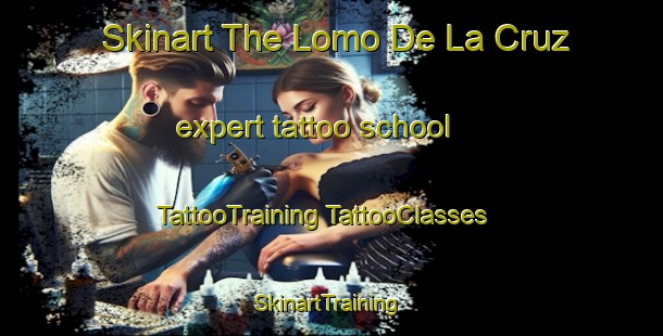 Skinart The Lomo De La Cruz expert tattoo school | #TattooTraining #TattooClasses #SkinartTraining-Spain