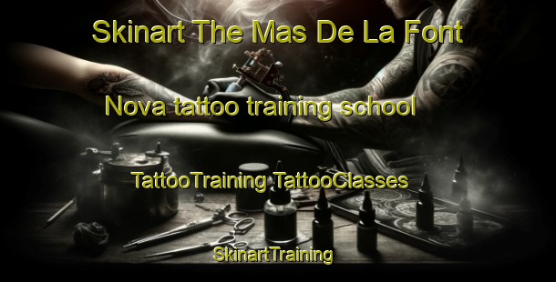 Skinart The Mas De La Font Nova tattoo training school | #TattooTraining #TattooClasses #SkinartTraining-Spain