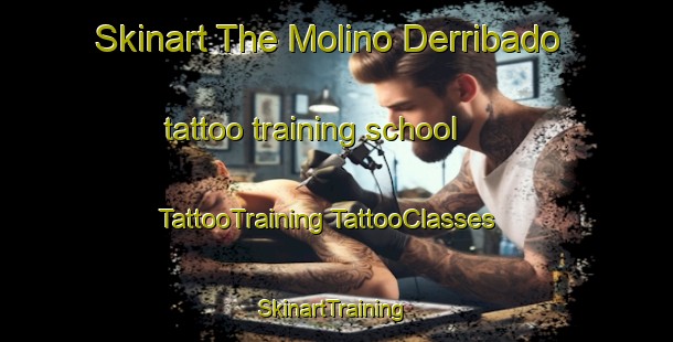 Skinart The Molino Derribado tattoo training school | #TattooTraining #TattooClasses #SkinartTraining-Spain