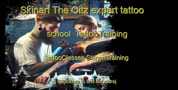 Skinart The Oitz expert tattoo school | #TattooTraining #TattooClasses #SkinartTraining-Spain