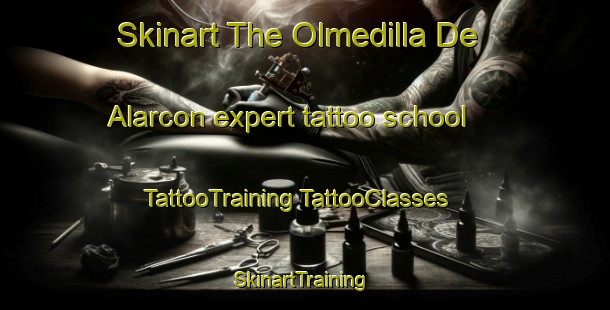 Skinart The Olmedilla De Alarcon expert tattoo school | #TattooTraining #TattooClasses #SkinartTraining-Spain