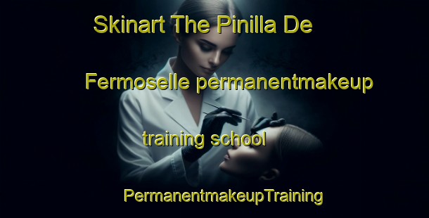 Skinart The Pinilla De Fermoselle permanentmakeup training school | #PermanentmakeupTraining #PermanentmakeupClasses #SkinartTraining-Spain