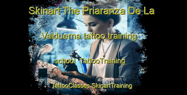 Skinart The Priaranza De La Valduerna tattoo training school | #TattooTraining #TattooClasses #SkinartTraining-Spain