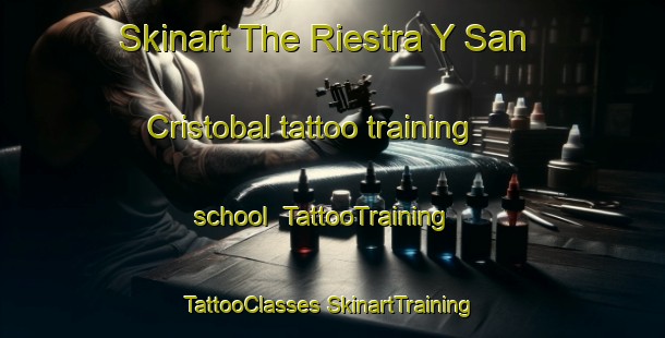 Skinart The Riestra Y San Cristobal tattoo training school | #TattooTraining #TattooClasses #SkinartTraining-Spain