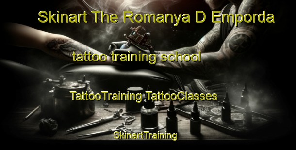 Skinart The Romanya D Emporda tattoo training school | #TattooTraining #TattooClasses #SkinartTraining-Spain