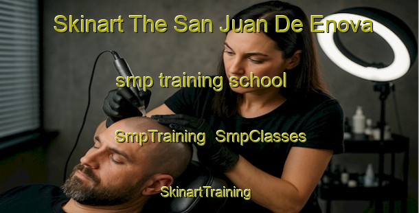 Skinart The San Juan De Enova smp training school | SmpTraining | SmpClasses | SkinartTraining-Spain