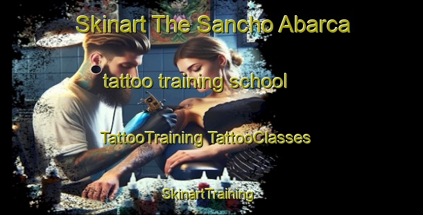 Skinart The Sancho Abarca tattoo training school | #TattooTraining #TattooClasses #SkinartTraining-Spain