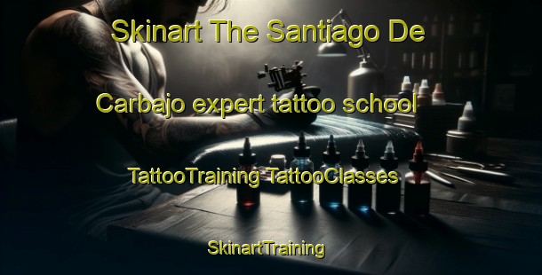 Skinart The Santiago De Carbajo expert tattoo school | #TattooTraining #TattooClasses #SkinartTraining-Spain