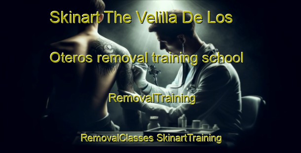 Skinart The Velilla De Los Oteros removal training school | #RemovalTraining #RemovalClasses #SkinartTraining-Spain