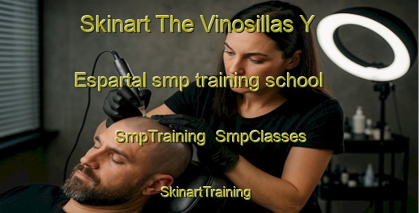 Skinart The Vinosillas Y Espartal smp training school | SmpTraining | SmpClasses | SkinartTraining-Spain