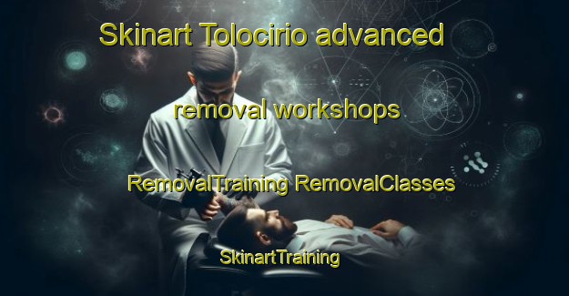 Skinart Tolocirio advanced removal workshops | #RemovalTraining #RemovalClasses #SkinartTraining-Spain