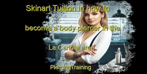 Skinart Tuition in how to become a body piercer in the La Carlota area | PiercingTraining | PiercingClasses | SkinartTraining-Spain