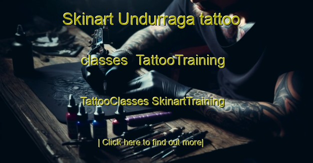 Skinart Undurraga tattoo classes | #TattooTraining #TattooClasses #SkinartTraining-Spain