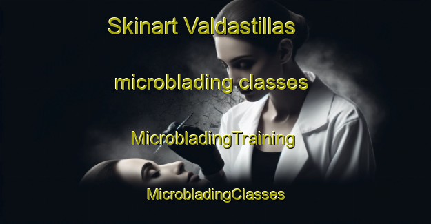 Skinart Valdastillas microblading classes | #MicrobladingTraining #MicrobladingClasses #SkinartTraining-Spain