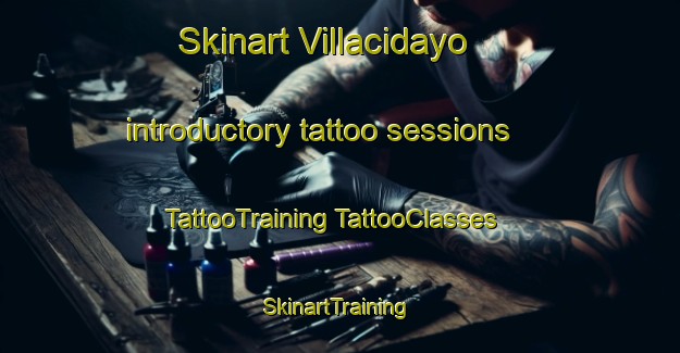 Skinart Villacidayo introductory tattoo sessions | #TattooTraining #TattooClasses #SkinartTraining-Spain