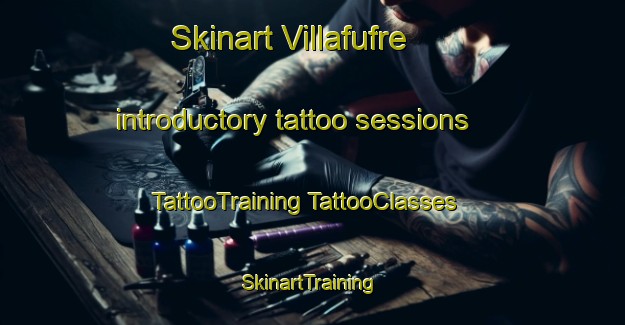 Skinart Villafufre introductory tattoo sessions | #TattooTraining #TattooClasses #SkinartTraining-Spain