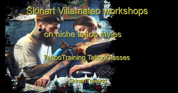 Skinart Villamateo workshops on niche tattoo styles | #TattooTraining #TattooClasses #SkinartTraining-Spain