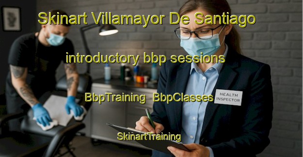 Skinart Villamayor De Santiago introductory bbp sessions | BbpTraining | BbpClasses | SkinartTraining-Spain