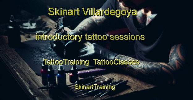 Skinart Villardegoya introductory tattoo sessions | TattooTraining | TattooClasses | SkinartTraining-Spain