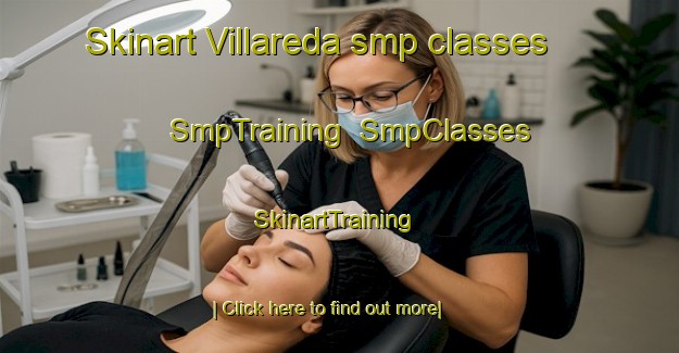 Skinart Villareda smp classes | SmpTraining | SmpClasses | SkinartTraining-Spain