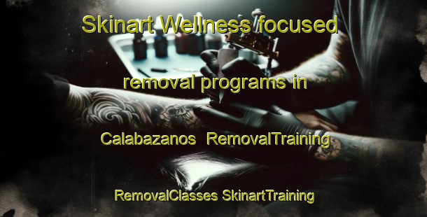 Skinart Wellness-focused removal programs in Calabazanos | #RemovalTraining #RemovalClasses #SkinartTraining-Spain