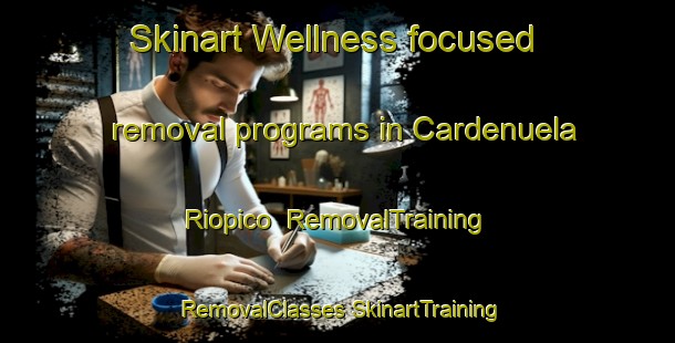 Skinart Wellness-focused removal programs in Cardenuela Riopico | #RemovalTraining #RemovalClasses #SkinartTraining-Spain