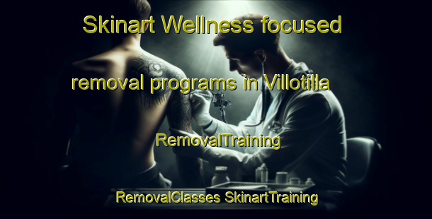 Skinart Wellness-focused removal programs in Villotilla | #RemovalTraining #RemovalClasses #SkinartTraining-Spain