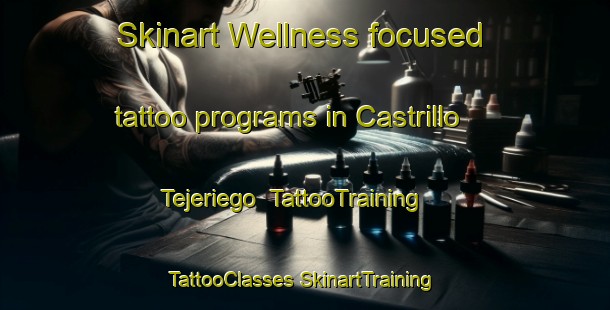 Skinart Wellness-focused tattoo programs in Castrillo Tejeriego | #TattooTraining #TattooClasses #SkinartTraining-Spain