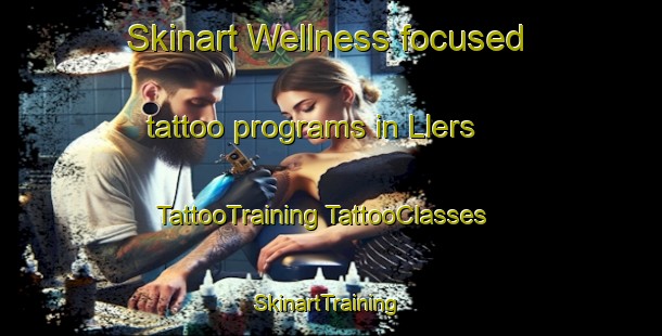 Skinart Wellness-focused tattoo programs in Llers | #TattooTraining #TattooClasses #SkinartTraining-Spain