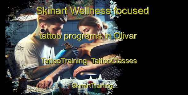 Skinart Wellness-focused tattoo programs in Olivar | TattooTraining | TattooClasses | SkinartTraining-Spain