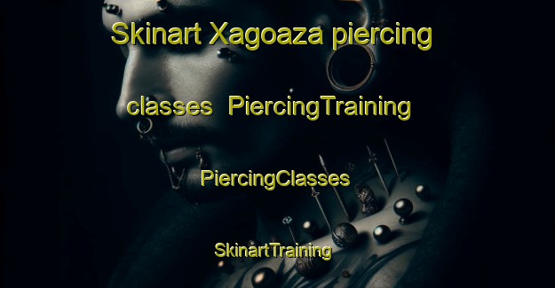 Skinart Xagoaza piercing classes | #PiercingTraining #PiercingClasses #SkinartTraining-Spain